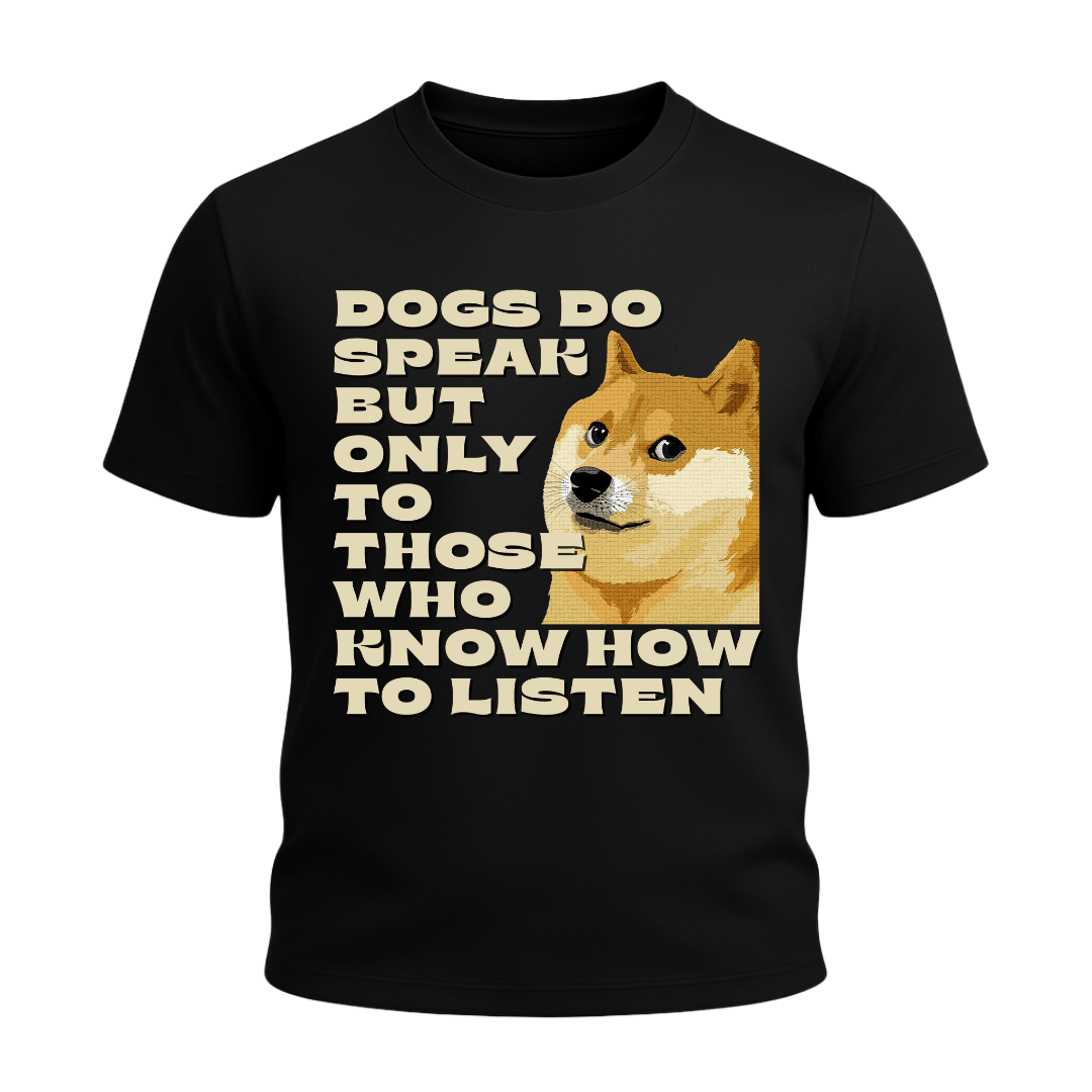 Dogs Speak – Listen